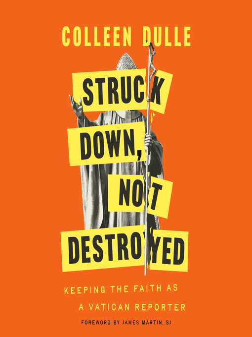 Title details for Struck Down, Not Destroyed by Colleen Dulle - Wait list